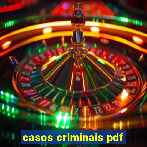 casos criminais pdf